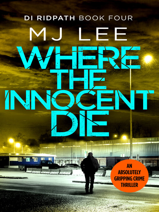 Title details for Where the Innocent Die by M J Lee - Wait list